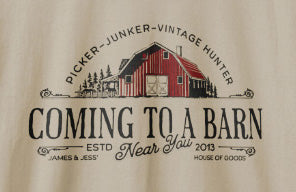 Coming to a Barn Near You, James and Jess' House of Goods Graphic Soft-Style T-Shirt